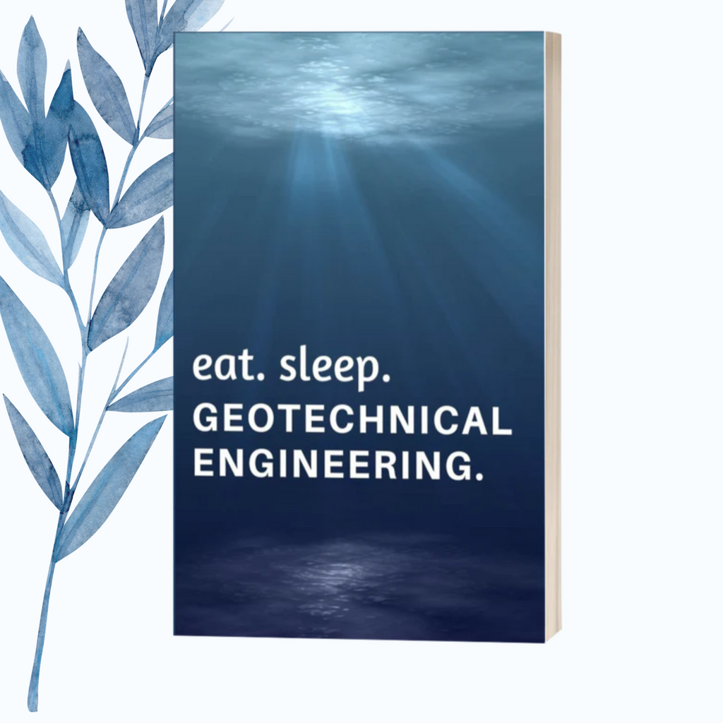 A notebook with the phrase "Eat. Sleep. Geotechnical Engineering" on a glossy, professional cover.