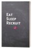 Eat Sleep Recruit