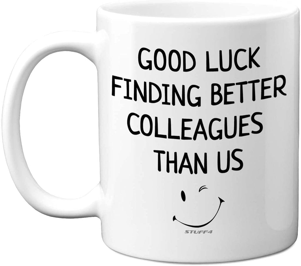 Leaving Gifts for Colleagues Women Men, Good Luck Finding Better Colleagues than Us Coffee Mug Cup, 11Oz Ceramic Mugs and Dishwasher Safe, New Job Gifts, Good Luck Gifts, Leaving Presents -